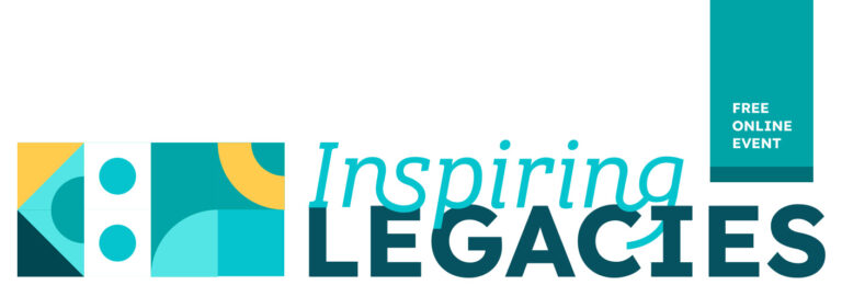 Inspiring Legacies - Free Online Event - Legacy Coalition